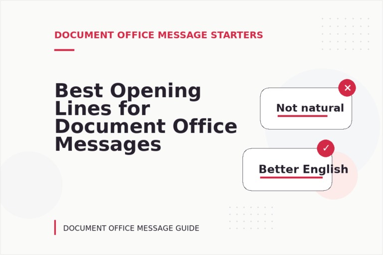 Best Opening Lines for Document Office Messages Best Opening Lines for Document Office Messages