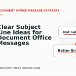 Clear Subject Line Ideas for Document Office Messages