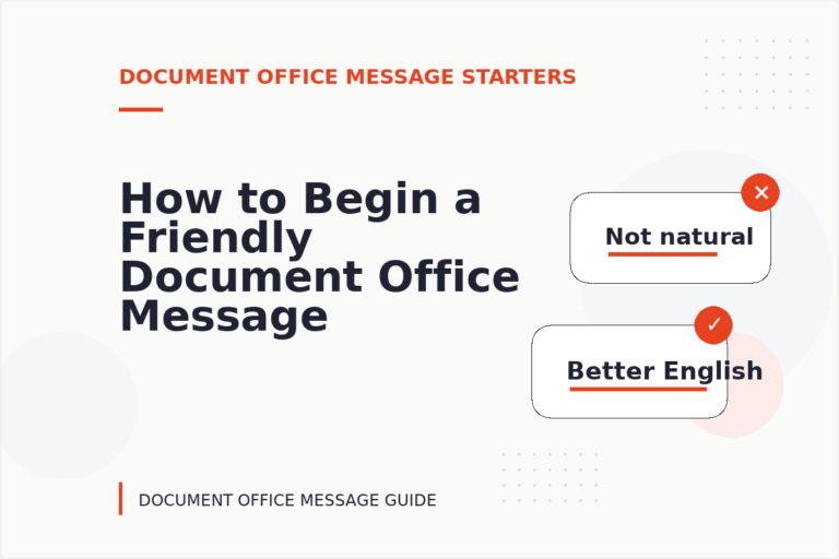 How to Begin a Friendly Document Office Message