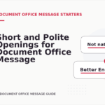 Short and Polite Openings for Document Office Message English