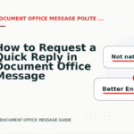 How to Request a Quick Reply in Document Office Message English