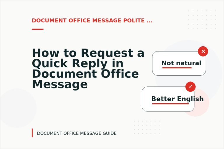 How to Request a Quick Reply in Document Office Message English