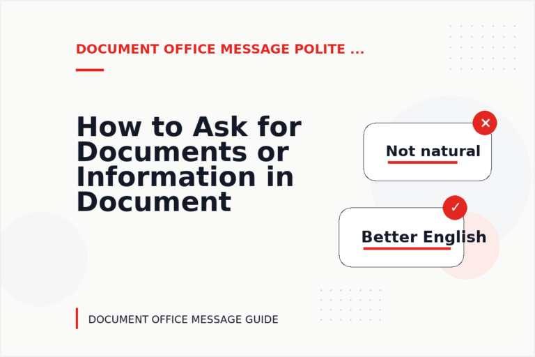 How to Ask for Documents or Information in Document Office Message English