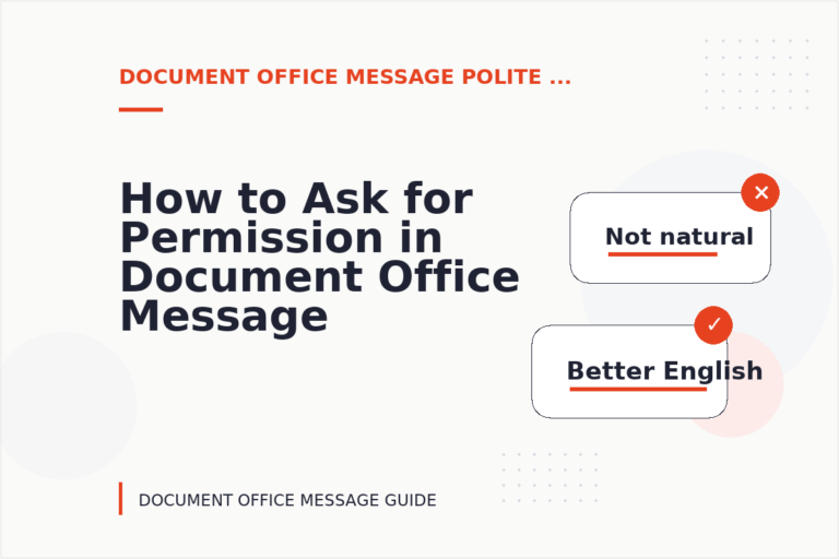 How to Ask for Permission in Document Office Message English