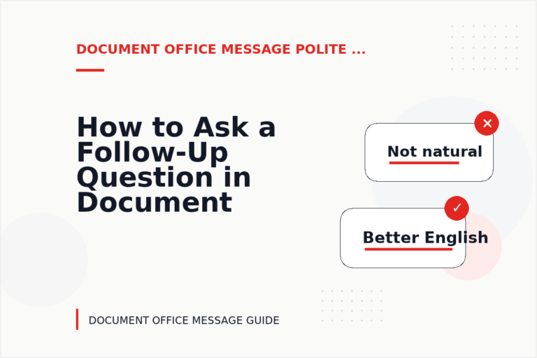 How to Ask a Follow-Up Question in Document Office Message English