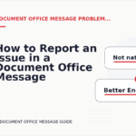 How to Report an Issue in a Document Office Message