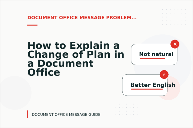 How to Explain a Change of Plan in a Document Office Message How to Explain a Change of Plan in a Document Office Message