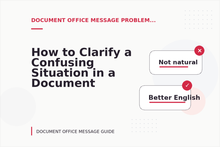 How to Clarify a Confusing Situation in a Document Office Message How to Clarify a Confusing Situation in a Document Office Message