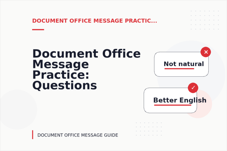 Document Office Message Practice: Questions and Answers